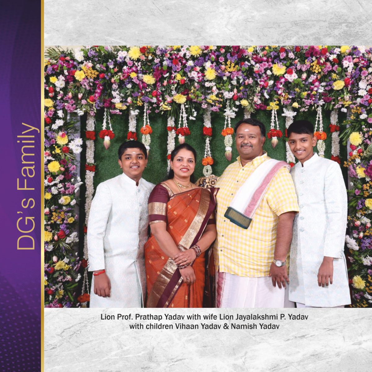Lion Prof. Prathap Yadav with wife Lion Jayalakshmi P. Yadav with children Vihaan Yadav & Namish Yadav